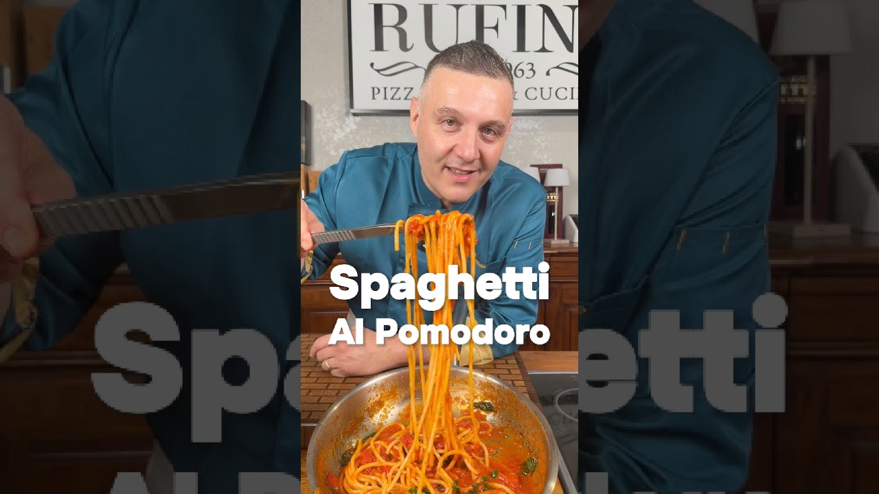 SPAGHETTI AL POMODORO #chefrufini