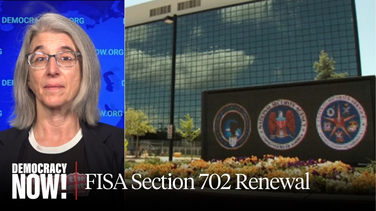 Will Congress Renew Controversial Surveillance Law? Electronic Frontier Foundation’s Cindy Cohn