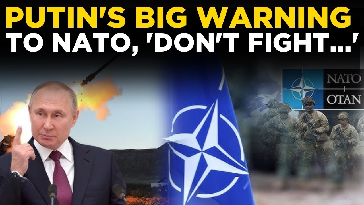 Putin Warns NATO LIVE | 'DO NOT FIGHT RUSSIA!', Putin Delivers Chilling Ultim...