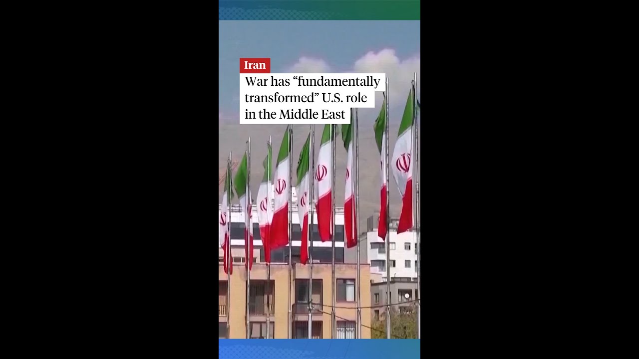 Iran war has “fundamentally transformed" the United States’s position in the ...