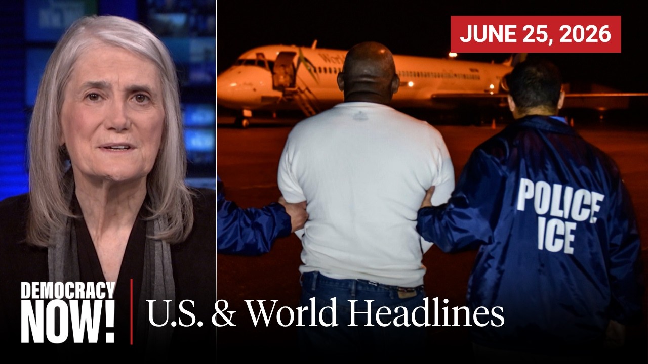 Top U.S. & World Headlines — June 25, 2026