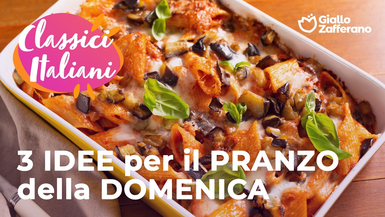 3 IDEE PER IL PRANZO DELLA DOMENICA - CLASSICI ITALIANI 🍝