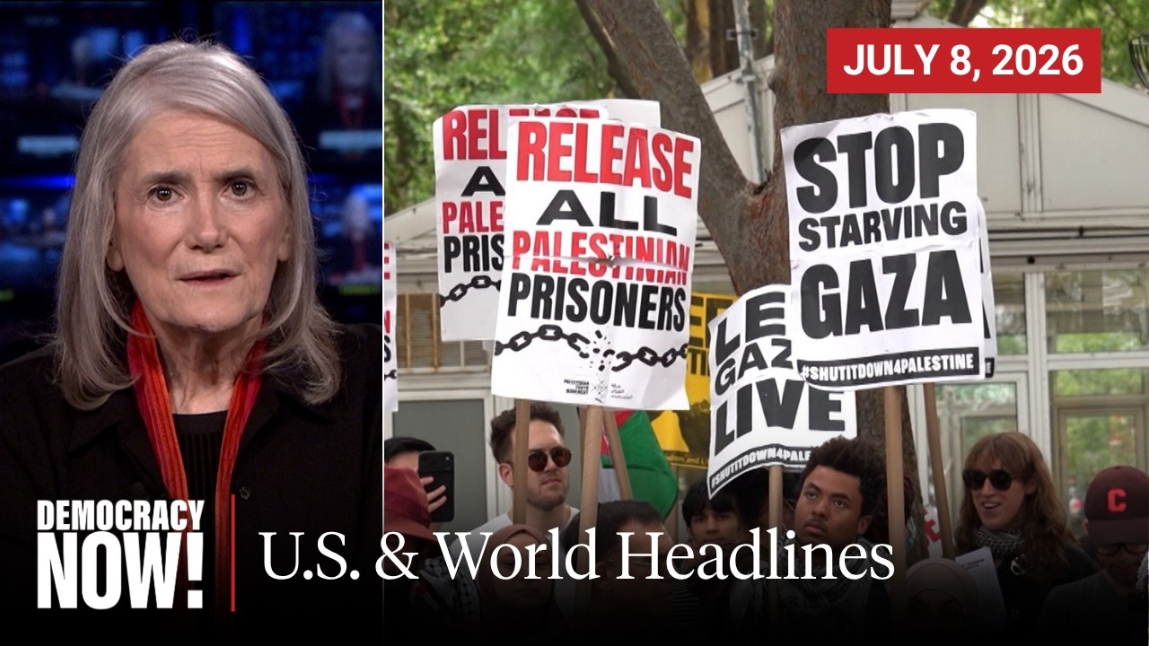 Top U.S. & World Headlines — July 8, 2026