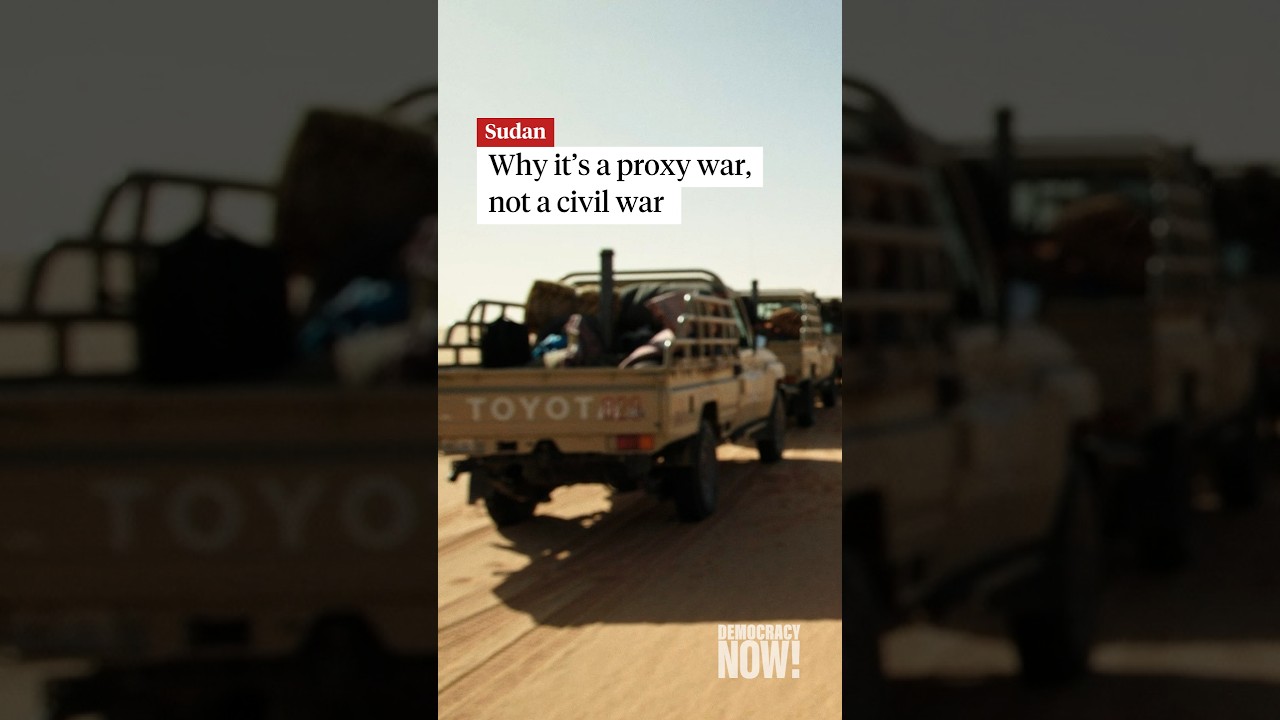 Why the conflict in Sudan is a proxy war