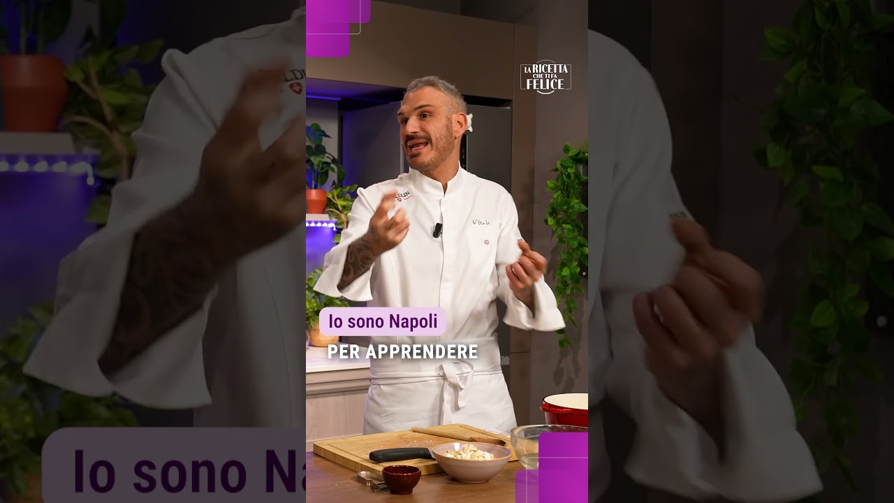 Io sono Napoli | La ricetta che ti fa felice con Chef Roberto Di Pinto