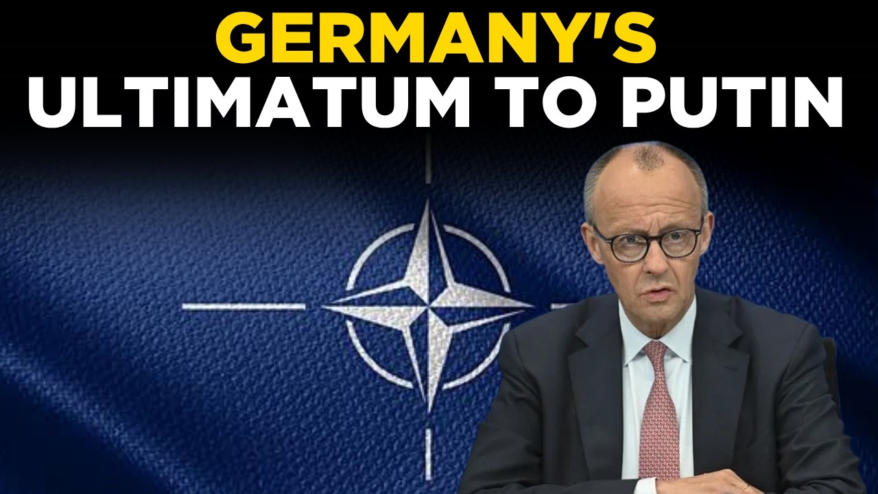 Chancellor Merz LIVE | "It Is Time!" Germany Urges Putin To Agree To Ceasefire & End Bloodshed