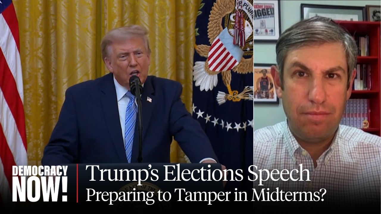 Trump's Election Integrity Speech Lays Groundwork for Midterm Interference: Ari Berman