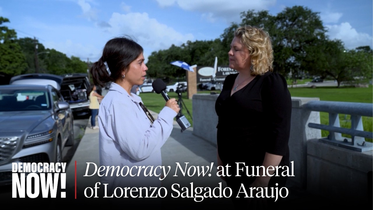 Report from Houston: Family of ICE Shooting Victim Lorenzo Salgado Araujo Holds Public Viewing