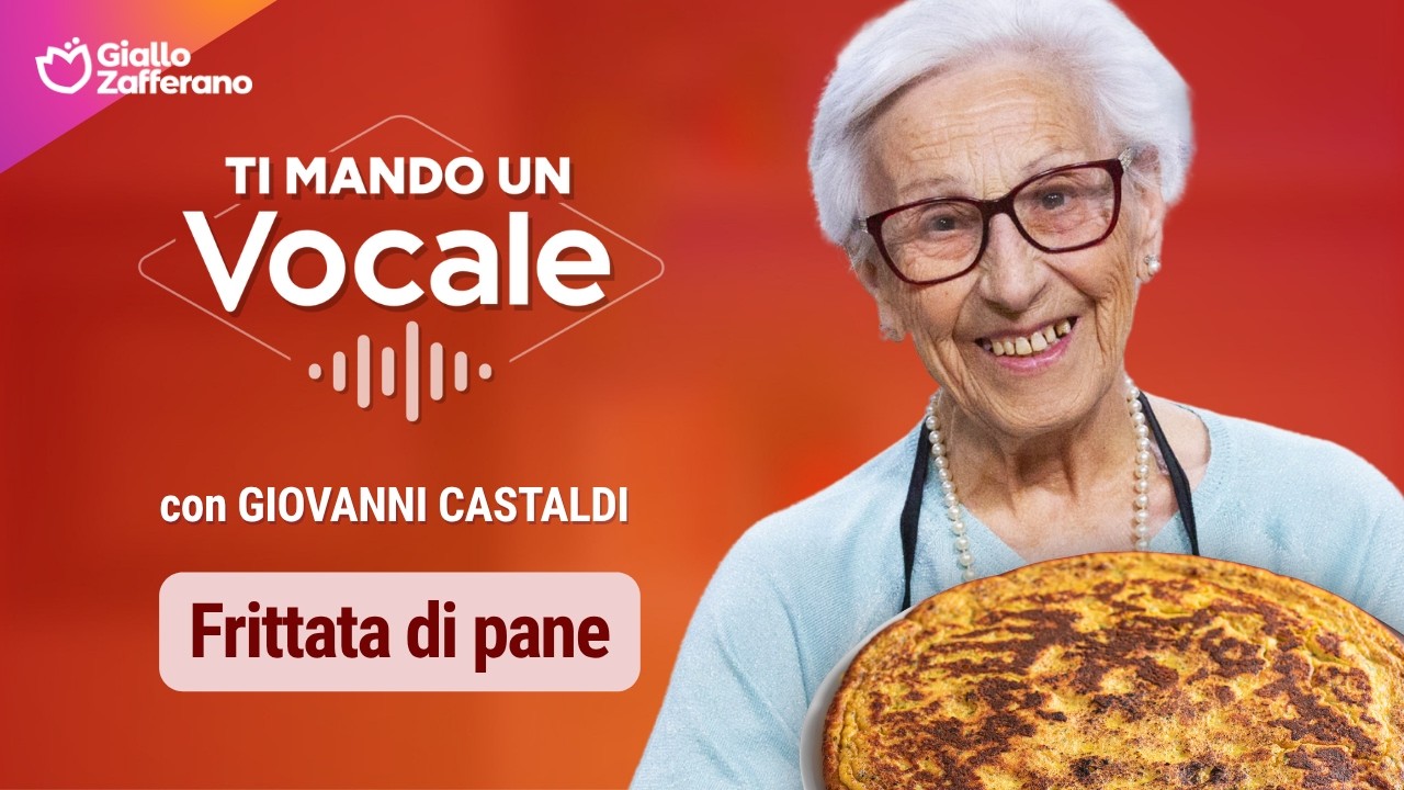 Ti mando un vocale | La frittata di pane di nonna Angela 👵🏼❤️ EP.2