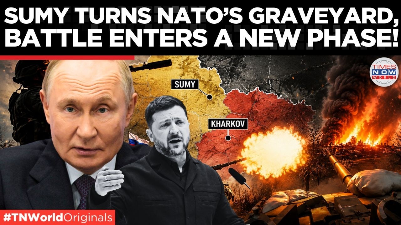 MISSION SUMY: Russia's Northern Offensive Intensifies, NATO Weapons & Ukraine Army Face Heavy Losses