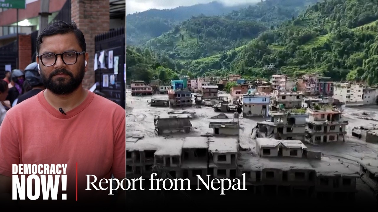 Glacier Collapse: 2K Dead or Missing in Nepal-Tibet Flood Is "Glaring Example...