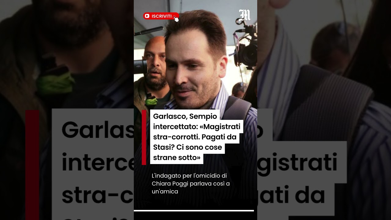 Garlasco, Sempio intercettato: «Magistrati stra-corrotti»