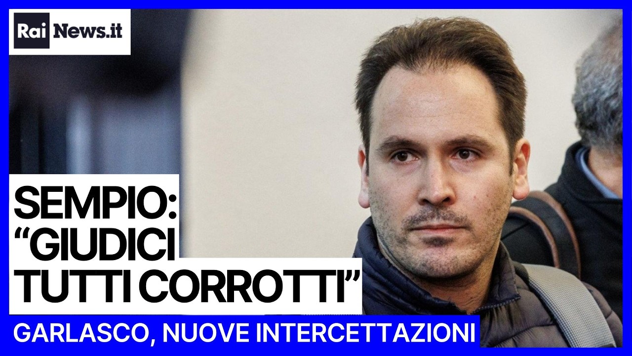 Caso Garlasco, Andrea Sempio intercettato nel 2025： frasi pesanti sulla procura di Pavia