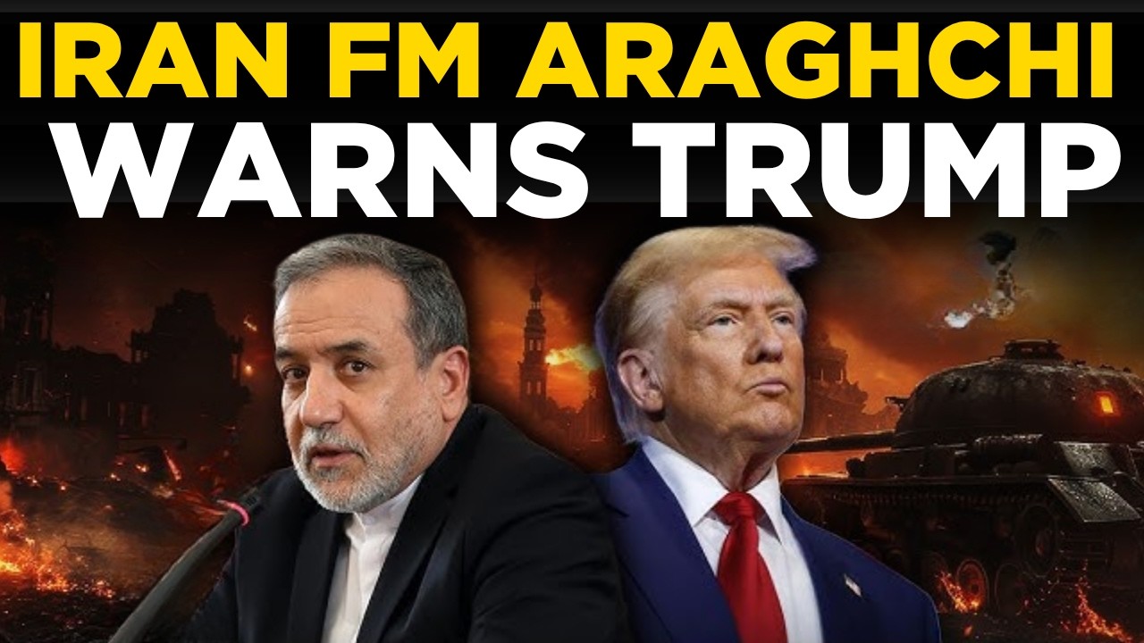 BREAKING NEWS LIVE | Araghchi Delivers Final Warning To Trump, Global Tensions Rise | IRAN NEWS LIVE