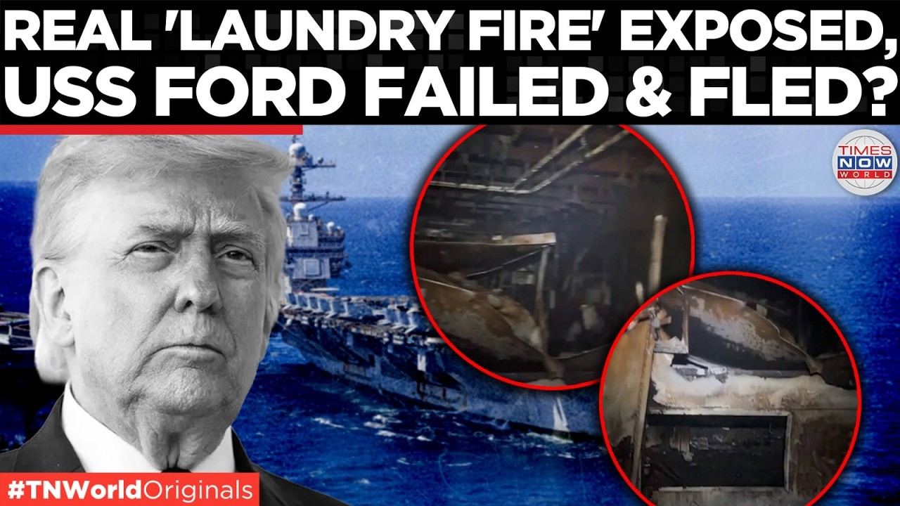Charred Bunks, Human Waste & Pentagon Lies, Trump's USS Ford Disaster Is Now Public |Times Now World