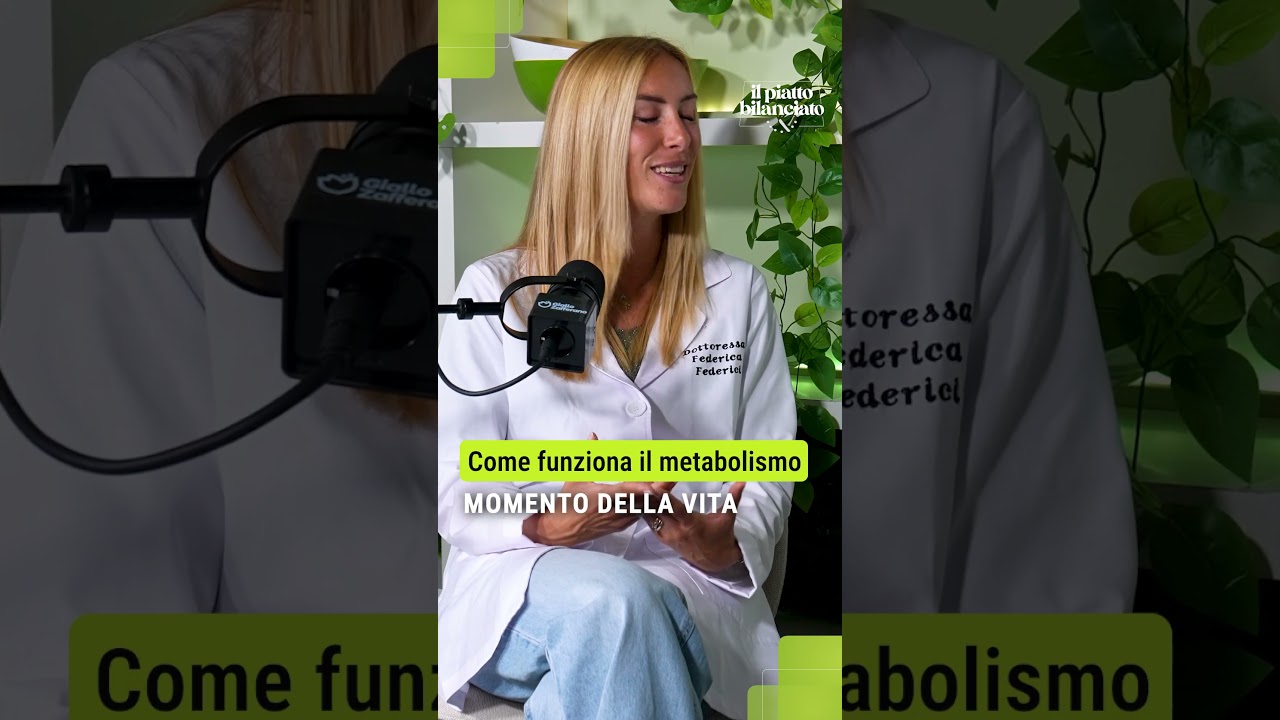 Come funziona il metabolismo | Il Piatto Bilanciato