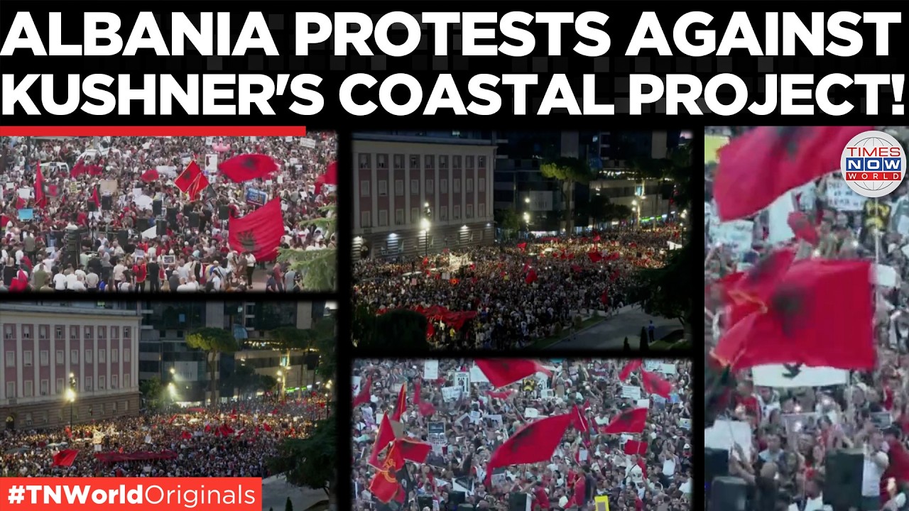 ALBANIA ERUPTS as Protesters Rally Against Kushner-Linked Resort Project | Ti...